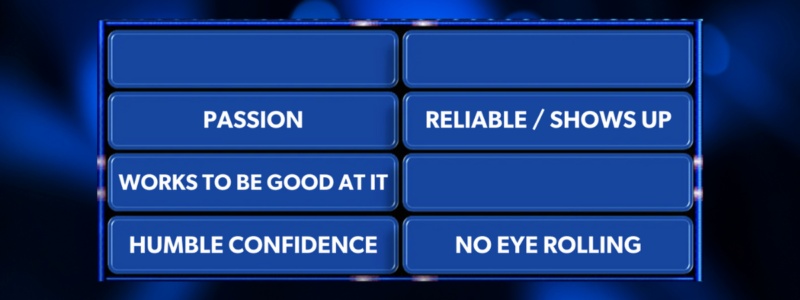 Board Chair Family Feud board with Works To Be Good At It in the third slot.